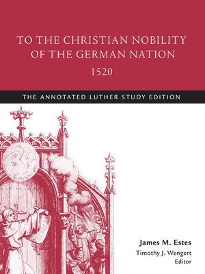 cover image of To the Christian Nobility of the German Nation, 1520